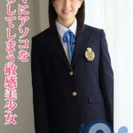 制服美少女はすぐにアソコを濡らしてしまう敏感体質。極太でホジられると可愛い声をあげながら何度もイッちゃう