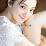 LIVE IN LOVE 渚 恋生1st写真集